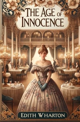 The Age of Innocence The Age of Innocence von Independently published