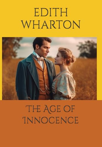 The Age of Innocence The Age of Innocence von Independently published