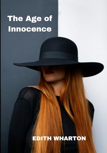 The Age of Innocence The Age of Innocence von Independently published