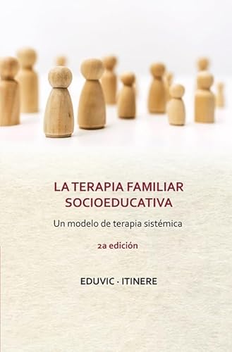 La terapia familiar socioeducativa von Editorial Eleftheria