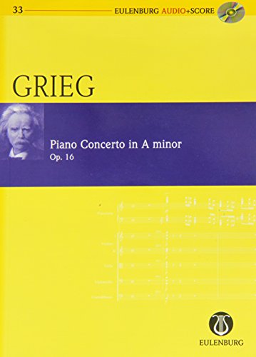 Edvard Grieg: Konzert a-Moll op.16 für Klavier und Orchester -- Studienpartitur (+CD) in der neuen Ausgabe von Eulenburg Audio + Score - Noten/sheet music von EULENBURG