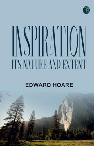 Inspiration: Its Nature and Extent von Zinc Read