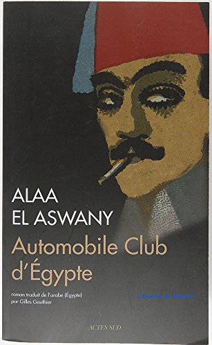 Automobile Club d'Egypte von Actes Sud