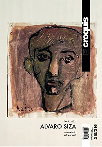 ALVARO SIZA 2015 - 2022: Autorretrato - Self Portrait (EL CROQUIS, Band 215) von CROQUIS