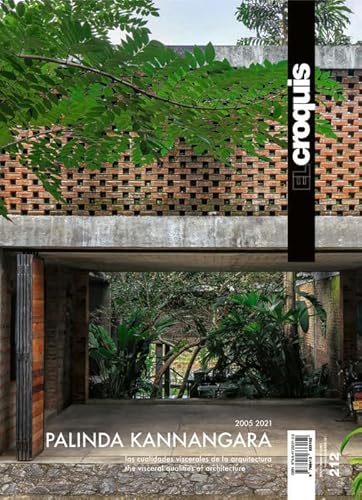 PALINDA KANNANGARA 2005 - 2021: Las Cualidades Viscerales de la Arquitectura - The Visceral Qualities of Architecture (EL CROQUIS, Band 212) von El Croquis
