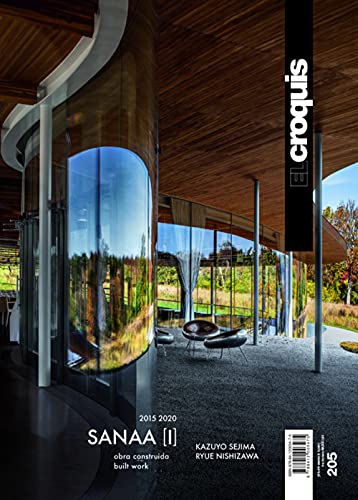 SANAA (I) 2015 / 2020: Obra Construida / Built Work (EL CROQUIS, Band 205) von El Croquis