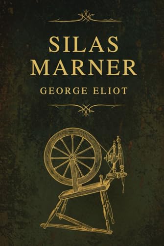 Silas Marner Silas Marner von Independently published