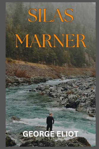 Silas Marner Silas Marner von Independently published