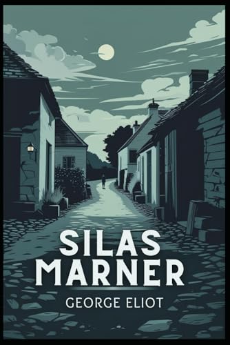 Silas Marner Silas Marner von Independently published