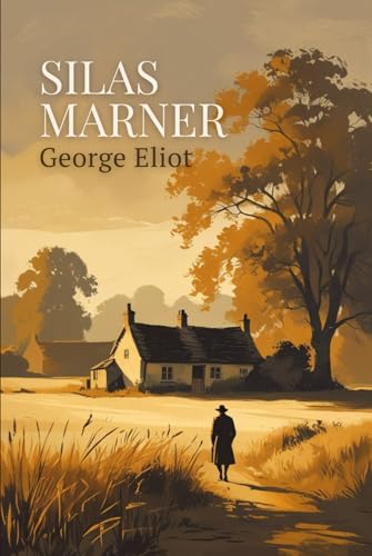 Silas Marner Silas Marner von Independently published