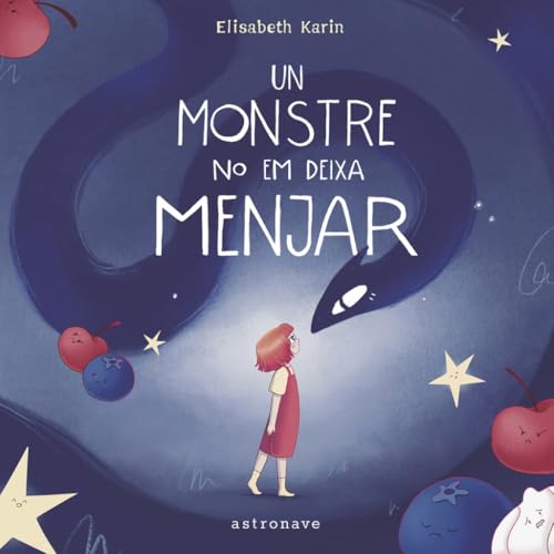 UN MONSTRE NO EM DEIXA MENJAR von NORMA EDITORIAL, S.A.