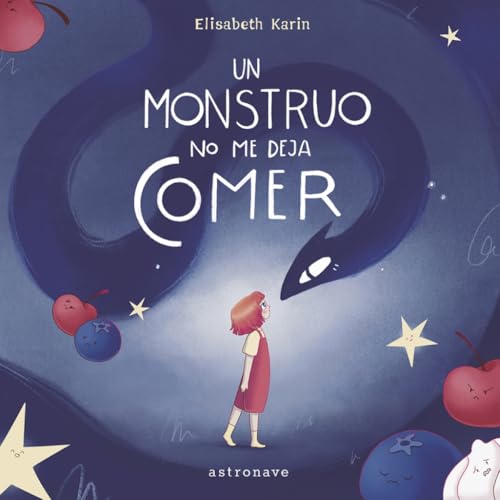 UN MONSTRUO NO ME DEJA COMER von NORMA EDITORIAL, S.A.