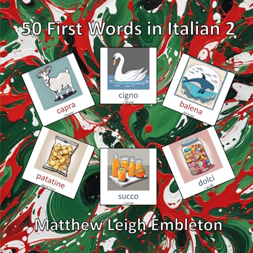 50 First Words in Italian 2 50 First Words in Italian 2 von Independently published