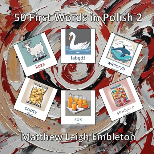 50 First Words in Polish 2 50 First Words in Polish 2 von Independently published