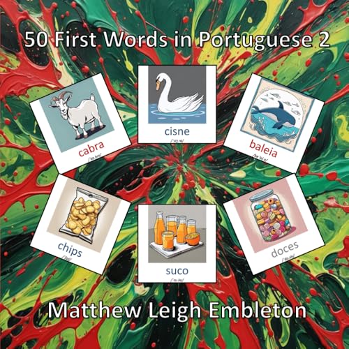 50 First Words in Portuguese 2 50 First Words in Portuguese 2 von Independently published
