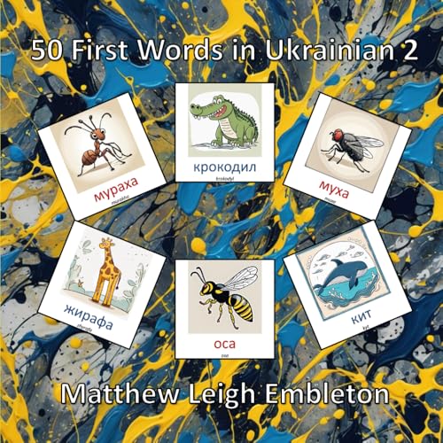 50 First Words in Ukrainian 2 50 First Words in Ukrainian 2 von Independently published