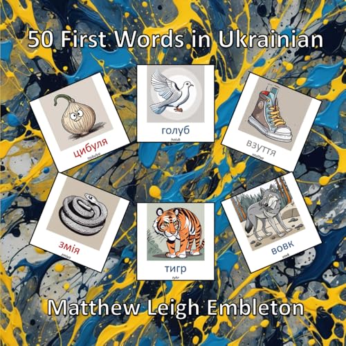 50 First Words in Ukrainian 50 First Words in Ukrainian von Independently published