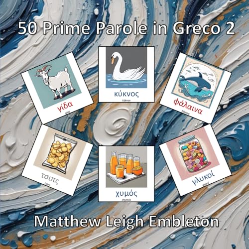50 Prime Parole in Greco 2 50 Prime Parole in Greco 2 von Independently published