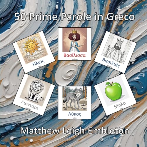 50 Prime Parole in Greco 50 Prime Parole in Greco von Independently published