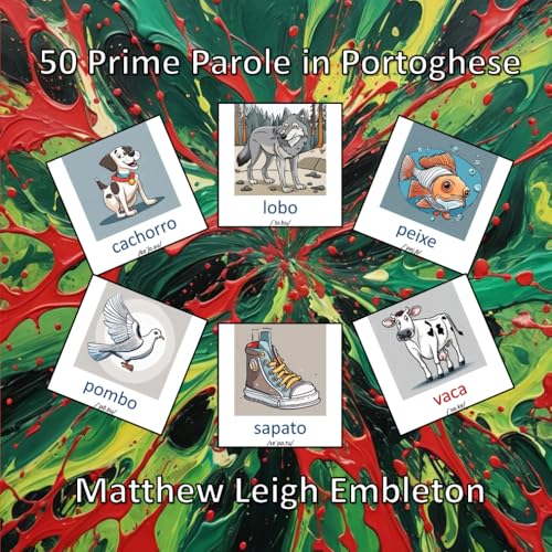 50 Prime Parole in Portoghese 50 Prime Parole in Portoghese von Independently published