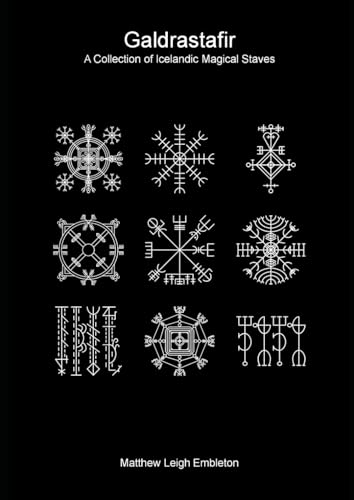 Galdrastafir: A Collection of Icelandic Magical Staves Galdrastafir: A Collection of Icelandic Magical Staves von Independently published