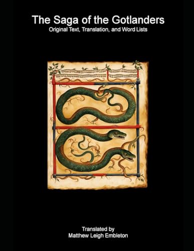 The Saga of the Gotlanders (Gutasaga): Old Gutnish Text, Translation, and Word List
