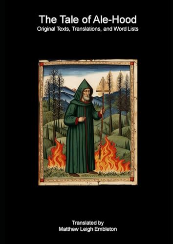 The Tale of Ale-Hood (Ölkofra Þáttr): Text, Literal Translation, and Word List von Independently published
