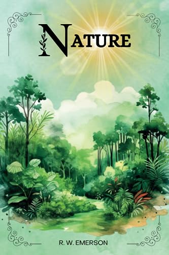 NATURE BY R. W. EMERSON