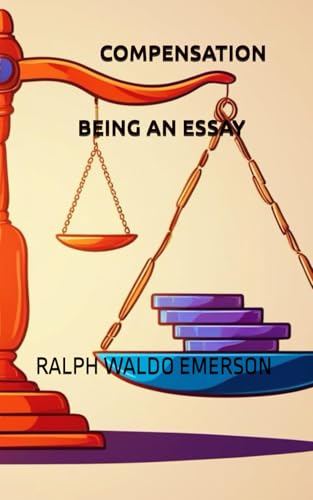 COMPENSATION BEING AN ESSAY von Independently published