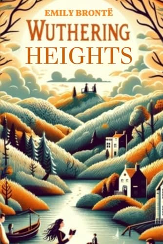 Wuthering Heights von Independently published