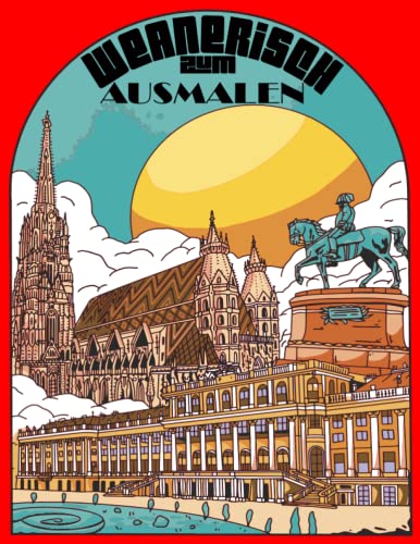 Weanerisch zum Ausmalen A4 8,5 x 11 Malbuch für Erwachsene Schimpfwörter Entspannung Mandalas Lustig: Wiener Dialekt Österreichische Sprache Deutsch für Bayern geeignet (Malbücher für Erwachsene) Weanerisch zum Ausmalen A4 8,5 x 11 Malbuch für Erwachsene Schimpfwörter Entspannung Mandalas Lustig: Wiener Dialekt Österreichische Sprache Deutsch für Bayern geeignet (Malbücher für Erwachsene)