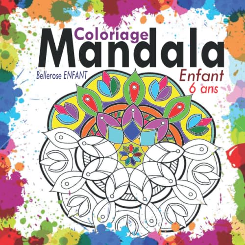 Coloriage Mandala Enfant 6 ans: 35 Mandalas pour enfants ; Livre de coloriage mandala pour enfant ; Cahier de coloriage enfant 6 ans avec mandala ... anti-stress enfant (Coloriage magique enfant)