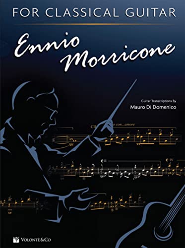 Ennio Morricone for Classical Guitar (Musica-Monografie)