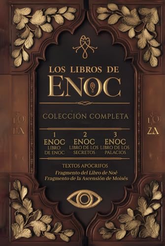 Los Libros de Enoc Coleccion en Español Completa: Incluye (ENOC 1) Libro Etíope de Enoc, (ENOC 2) Libro Eslavo de Secretos, (ENOC 3) Libro Hebreo de ... (Ascensión de Moisés y El Libro de Noé) von Independently published