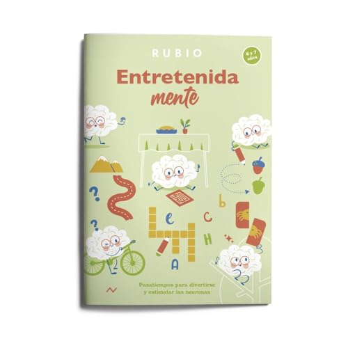 EntretenidaMENTE. Pasatiempos para divertirse y estimular las neuronas (6–7 años) von Editorial Rubio