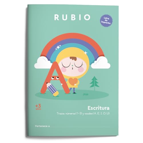 Escritura con letra de imprenta (+3 años): Trazos, números (1-3) y vocales (A, E, I, O, U) (Escritura con Letra de Imprenta RUBIO) von Editorial Rubio