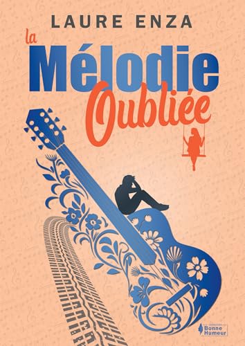 La Mélodie oubliée von BOOKELIS