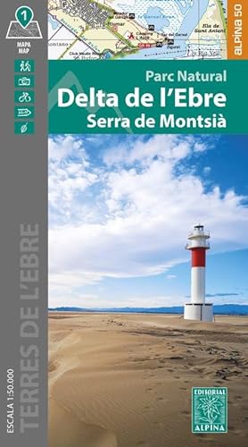 DELTA DE L'EBRE: SERRA DEL MONTSIÀ (ALPINA 50) von EDITORIAL ALPINA, SL