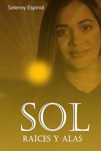 RAÍCES Y ALAS von Ghostwriting Mentors