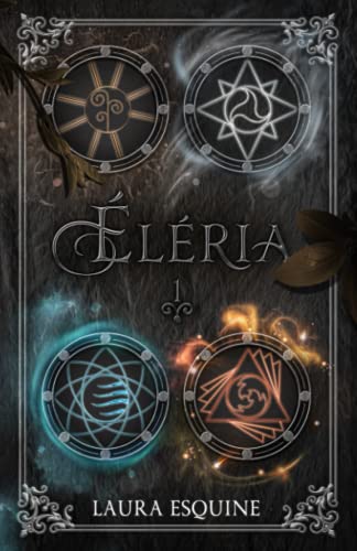 ÉLÉRIA: L'éveil du feu