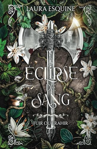 Éclipse de sang: Fuir ou Trahir von AFNIL