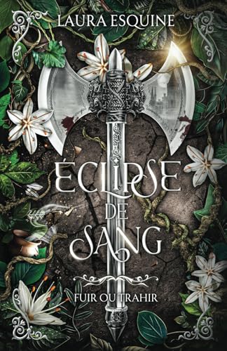 Éclipse de sang: Fuir ou Trahir von AFNIL