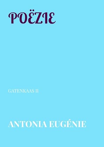POËZIE: GATENKAAS II von Bookmundo