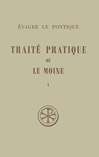 SC 170 TRAITE PRATIQUE OU LE MOINE - TOME 1 von CERF