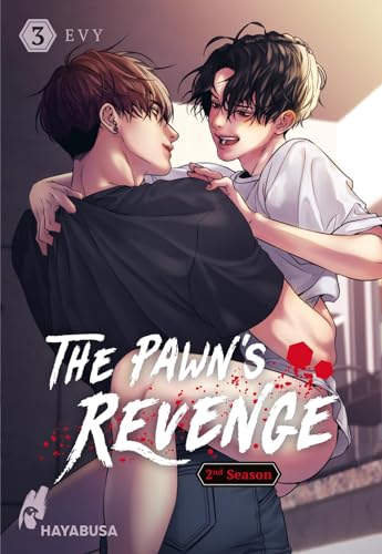The Pawn's Revenge – 2nd Season 3: Dramatischer Boys Love Thriller ab 18 – Die zweite Season des neuen Webtoon-Hits aus Korea! Komplett in Farbe! von Hayabusa