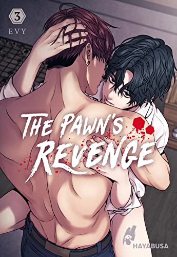 The Pawn’s Revenge 3: Dramatischer Boys Love Thriller ab 18 - Der neue Webtoon-Hit aus Korea! Komplett in Farbe!