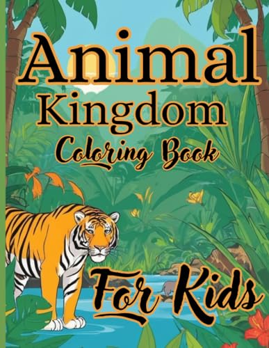 Animal Kingdom Coloring Book For Kids.: Explore the Cute Mammals Kingdom Coloring Book for Kids Age 4-8 von Independently published