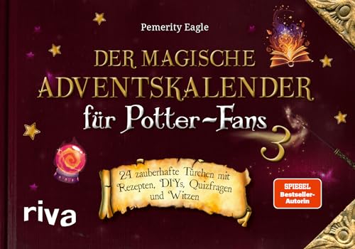 Der magische Adventskalender für Potter-Fans 3: 24 zauberhafte Türchen mit Rezepten, DIYs, Quizfragen und Witzen. Tolles Geschenk für Harry-Potter-Fans. Mit Seiten zum Auftrennen Der magische Adventskalender für Potter-Fans 3: 24 zauberhafte Türchen mit Rezepten, DIYs, Quizfragen und Witzen. Tolles Geschenk für Harry-Potter-Fans. Mit Seiten zum Auftrennen