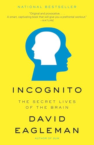 Incognito: The Secret Lives of the Brain von Vintage