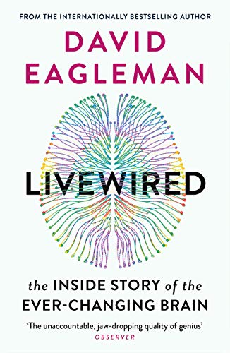 Livewired: The Inside Story of the Ever-Changing Brain von Penguin